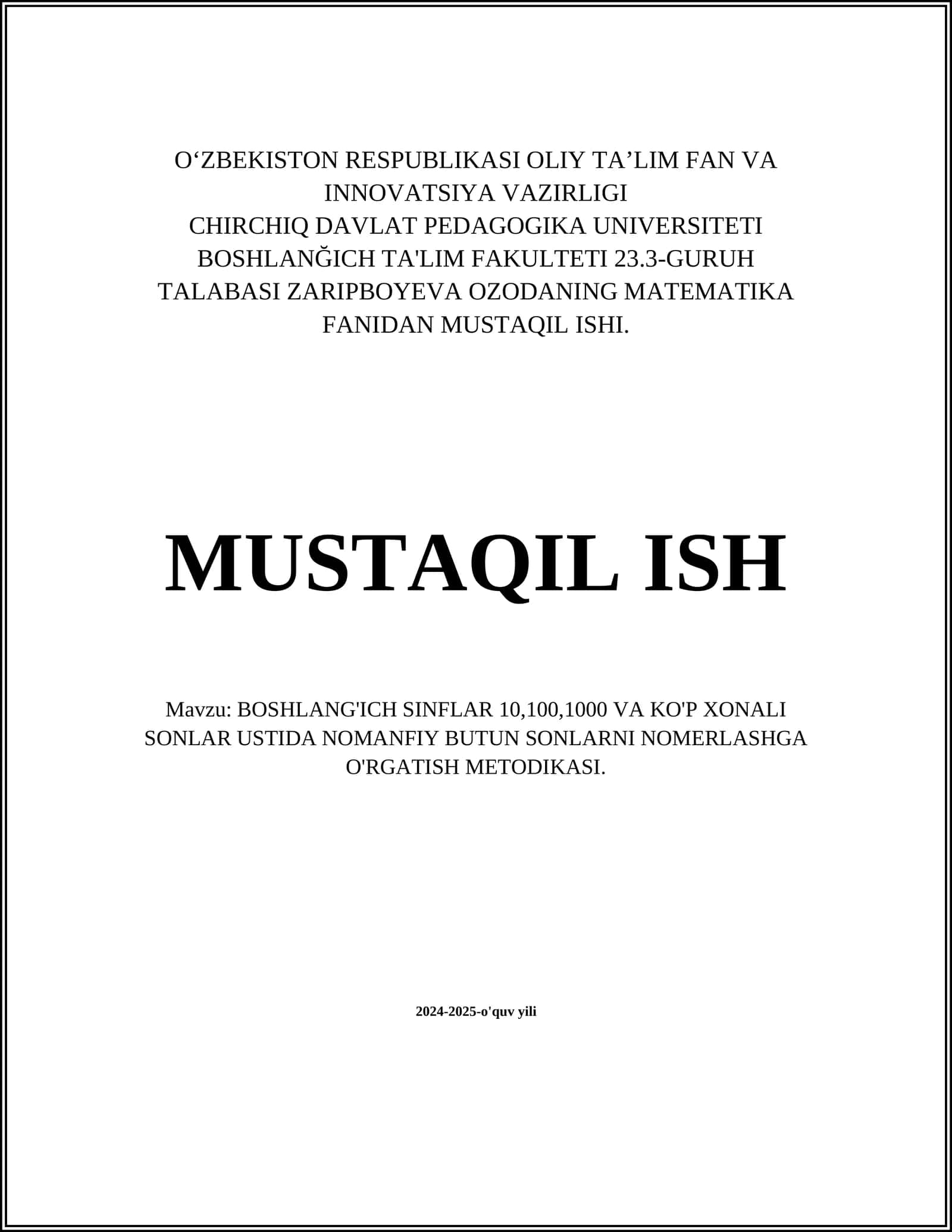 BOSHLANG'ICH SINFLAR 10,100,1000 VA KO'P XONALI SONLAR USTIDA NOMANFIY BUTUN SONLARNI NOMERLASHGA O'RGATISH METODIKASI