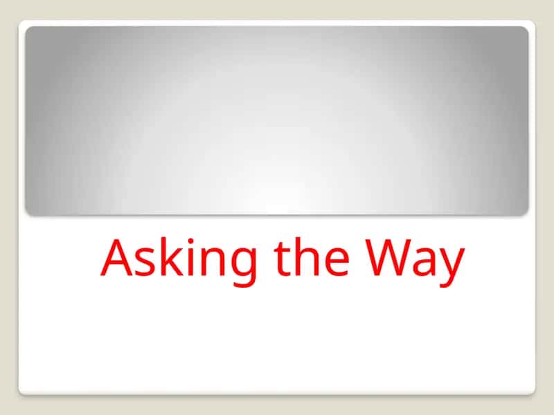 Asking the Way