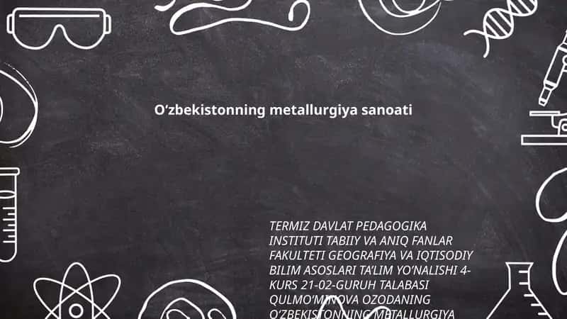 O‘zbekistonning metallurgiya sanoati