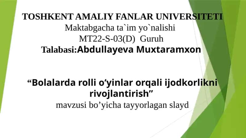 Bolalarda rolli oʻyinlar orqali ijodkorlikni rivojlantirish