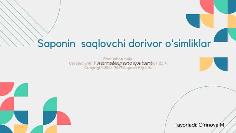 Saponin saqlovchi dorivor o'simliklar