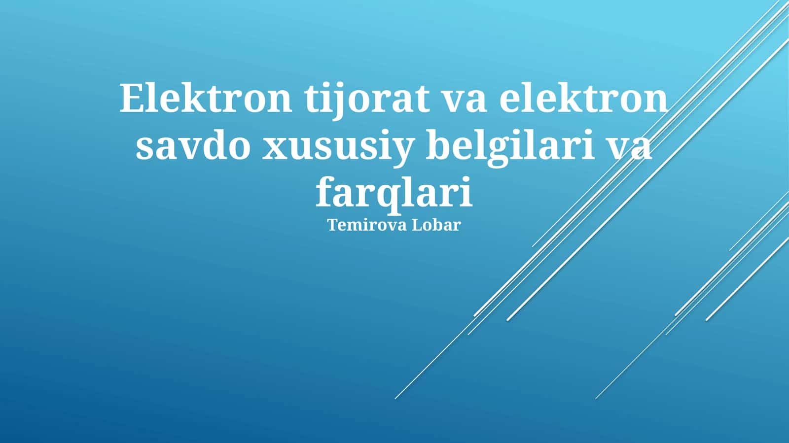 Elektron tijorat va elektron savdo xususiy belgilari va farqlari