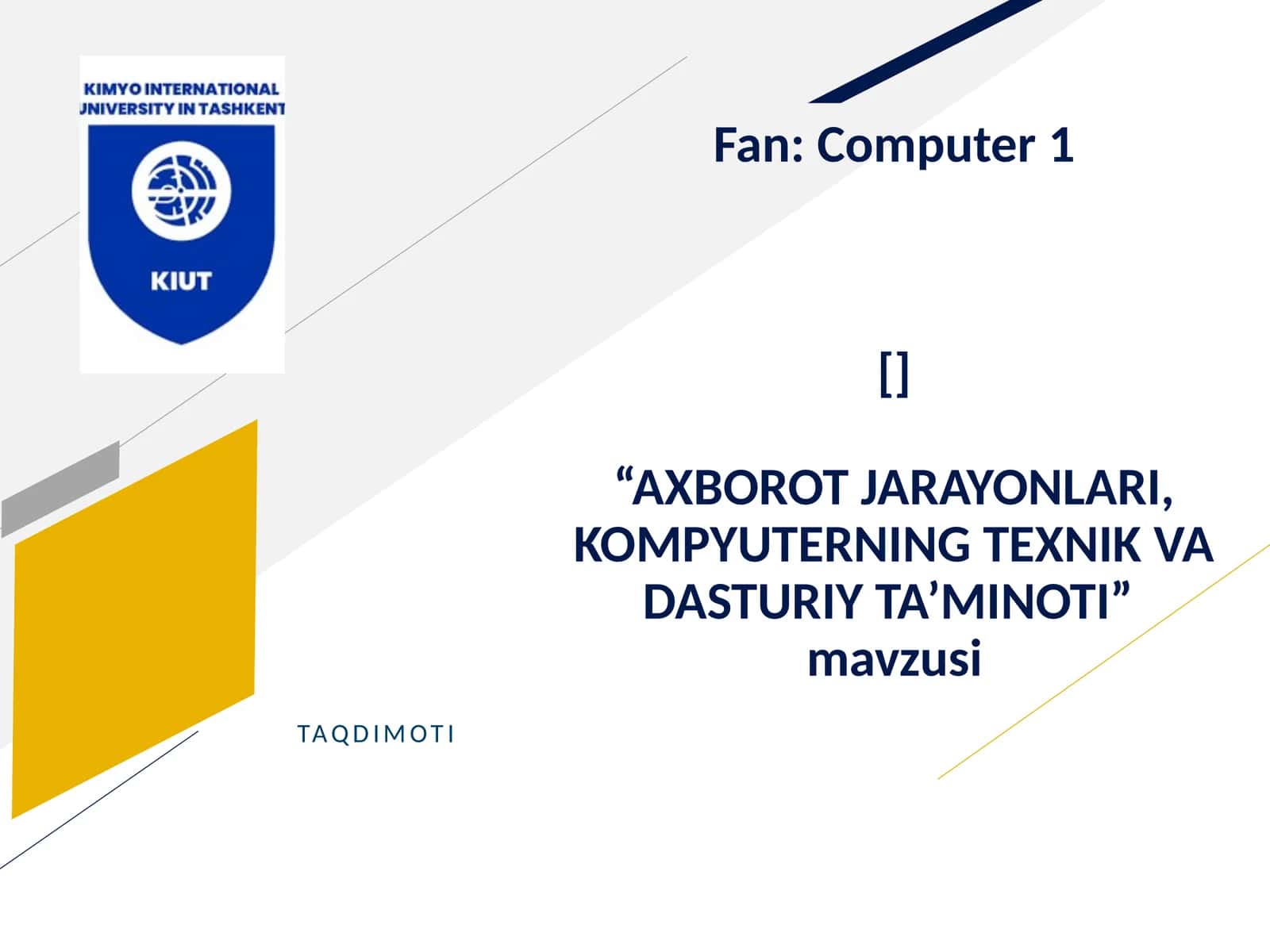 "AXBOROT JARAYONLARI, KOMPYUTERNING TEXNIK VA DASTURIY TA’MINOTI"