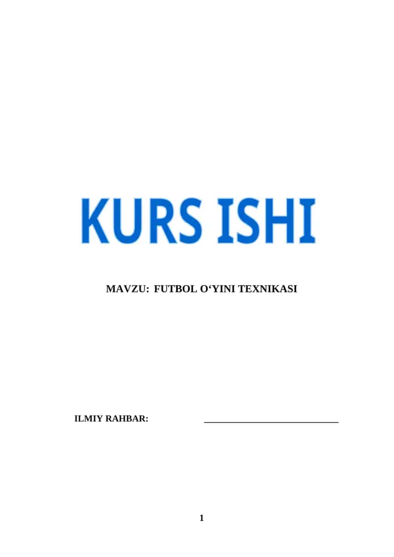 Futbol o‘yini texnikasi (KURS ISHI)