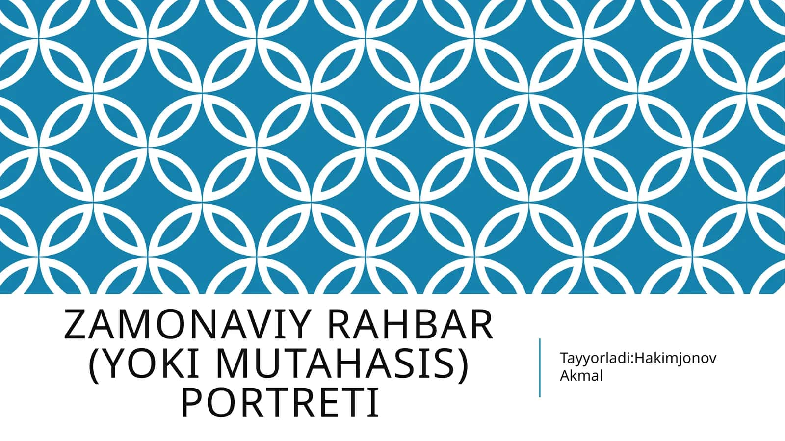 Zamonaviy rahbar (yoki mutahasis) portreti