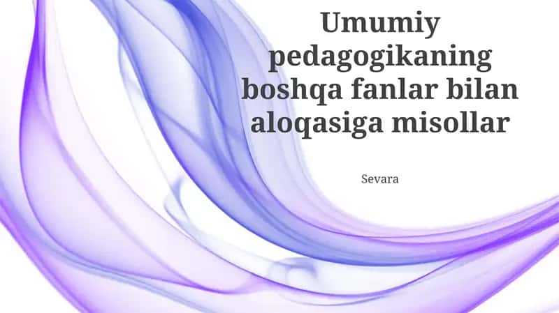 Pedagogikaning falsafa bilan aloqasi