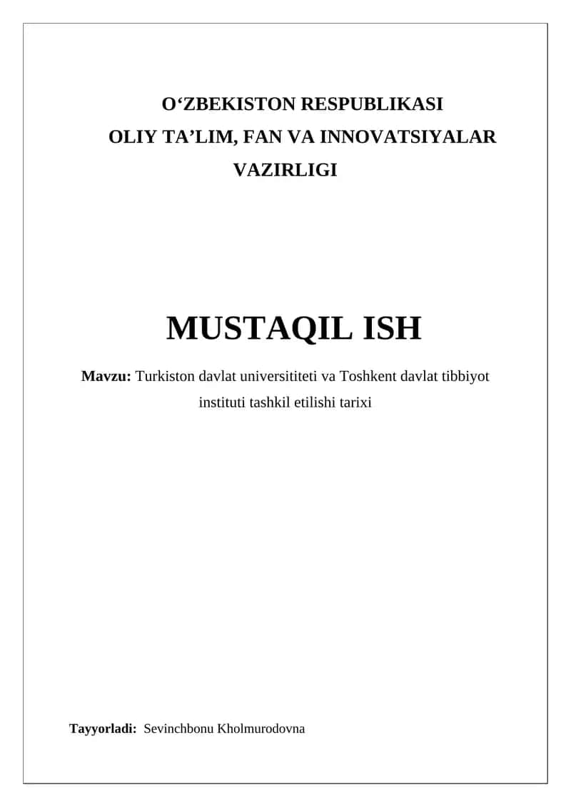 Turkiston davlat universititeti va Toshkent davlat tibbiyot instituti tashkil etilishi tarixi