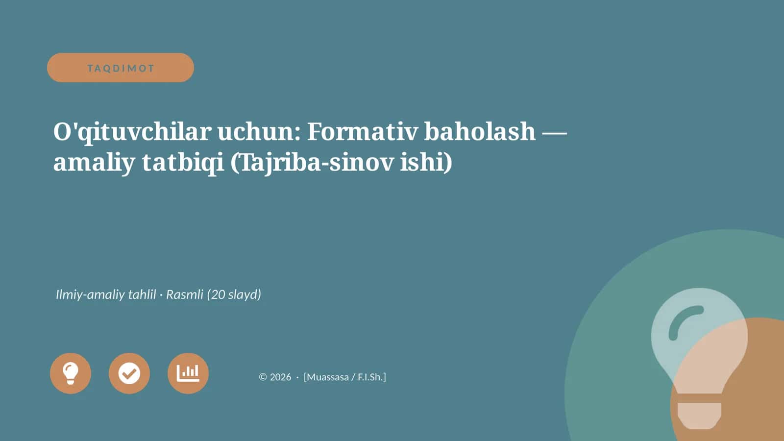 Formativ baholash — amaliy tatbiqi (Tajriba-sinov ishi)