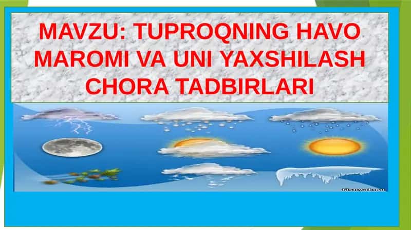 TUPROQNING HAVOMAROMI VA UNIYAXSHILASH CHORA TADBIRLARI