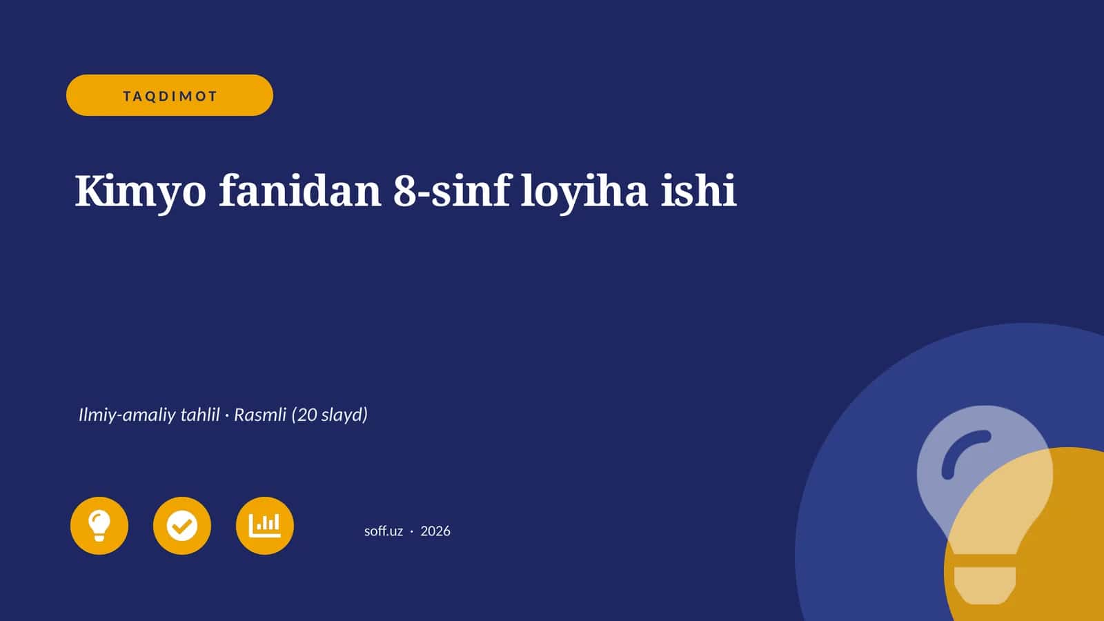 Kimyo fanidan 8-sinf loyiha ishi