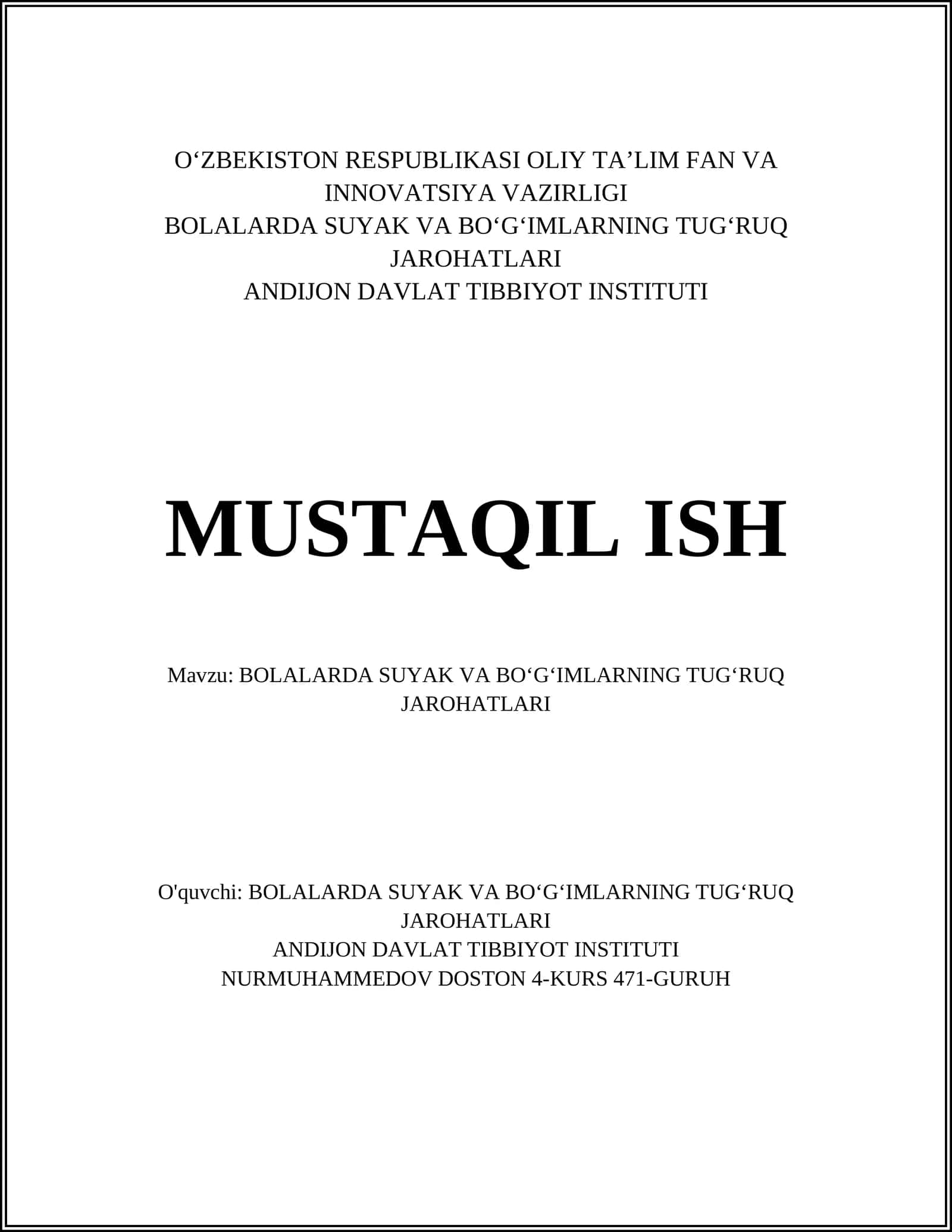 BOLALARDA SUYAK VA BOʻGʻIMLARNING TUGʻRUQ JAROHATLARI