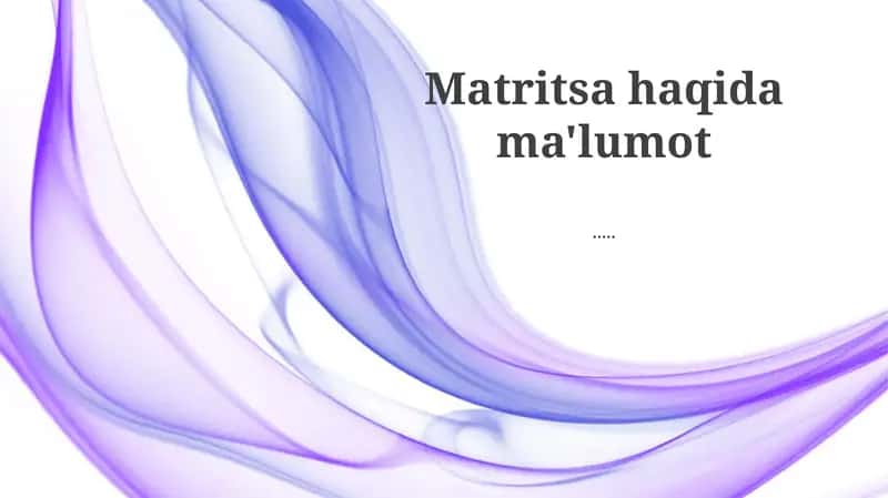 Matritsalar qo'llanilishi