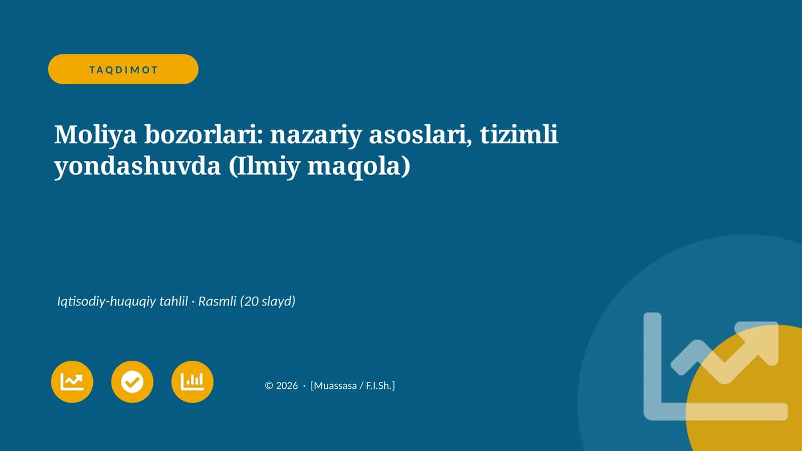 Moliya bozorlari: nazariy asoslari, tizimli yondashuvda (Ilmiy maqola)