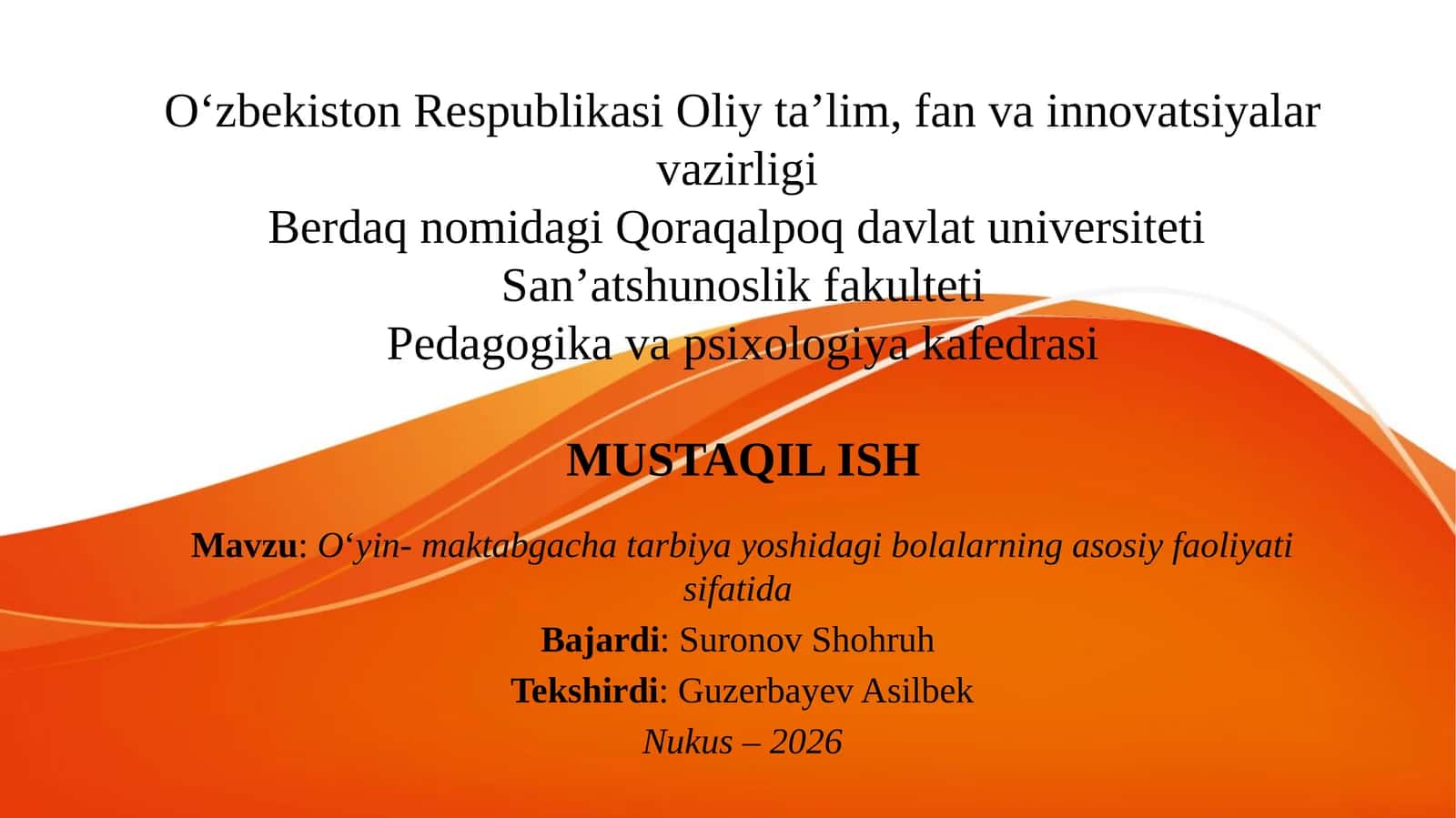 O‘yin- maktabgacha tarbiya yoshidagi bolalarning asosiy faoliyati sifatida