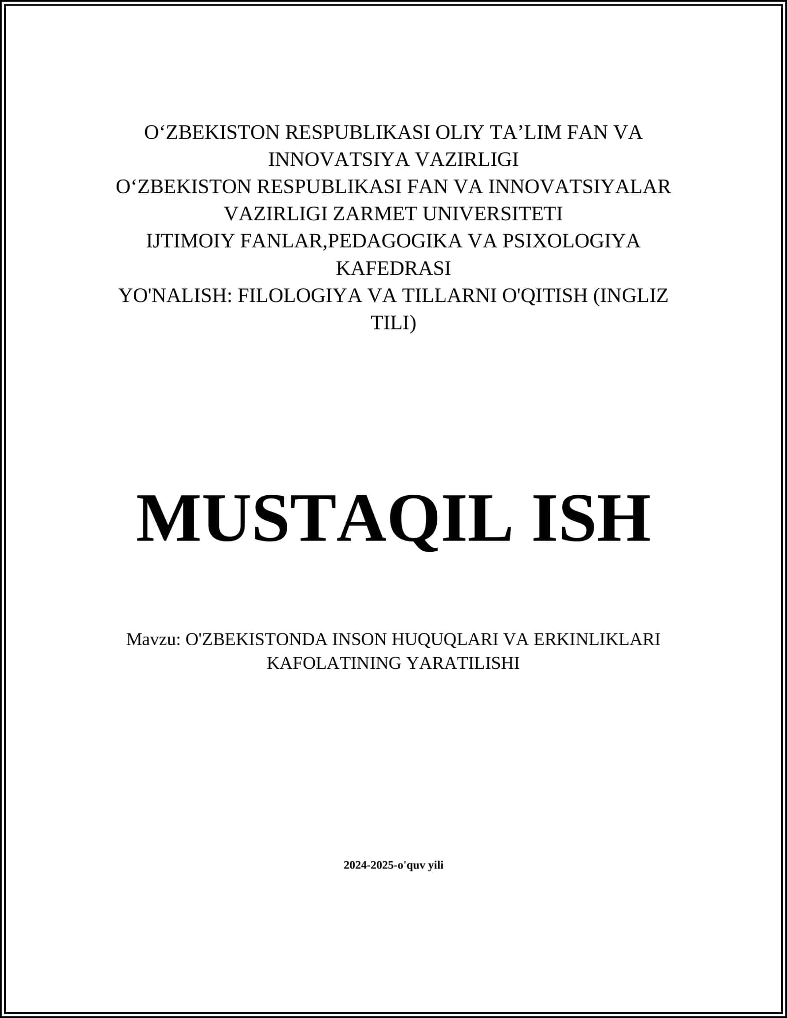 O'ZBEKISTONDA INSON HUQUQLARI VA ERKINLIKLARI KAFOLATINING YARATILISHI