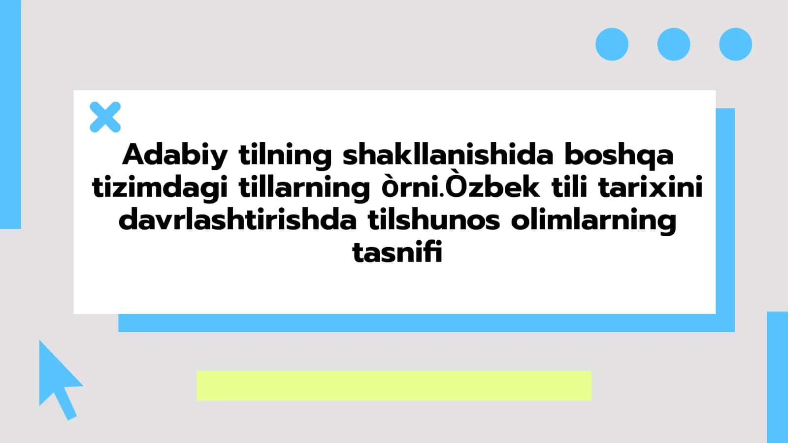 Adabiy tilning shakllanishida boshqa tizimdagi tillarning òrni. Òzbek tili tarixini davrlashtirishda tilshunos olimlarning tasnifi