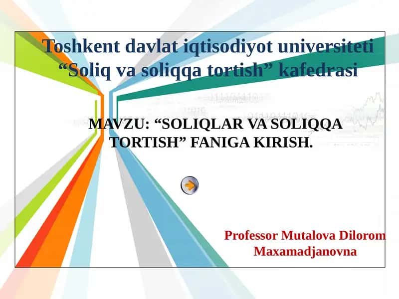“Soliqlar va Soliqqa Tortish” Faniga Kirish