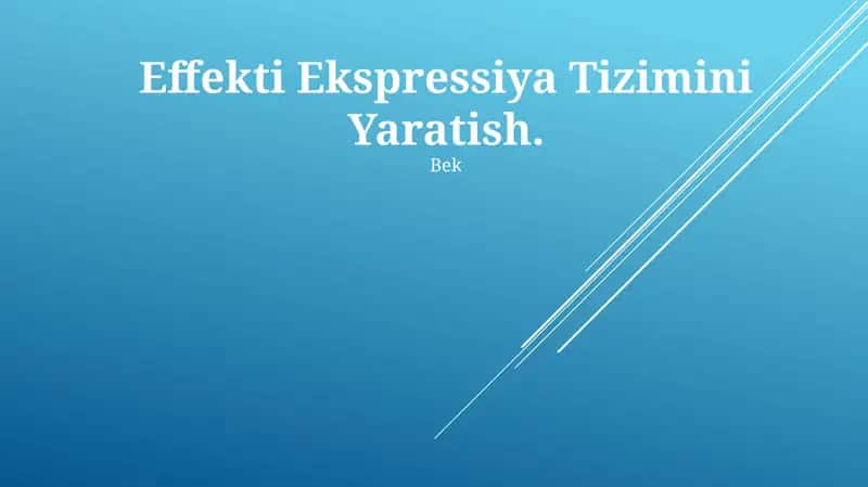 Effekti Ekspressiya Tizimini Yaratish