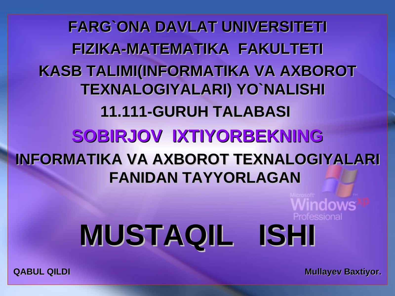 INFORMATIKA VA AXBOROT TEXNALOGIYALARI