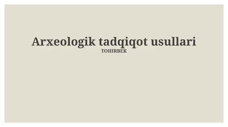 Arxeologik tadqiqot usullari