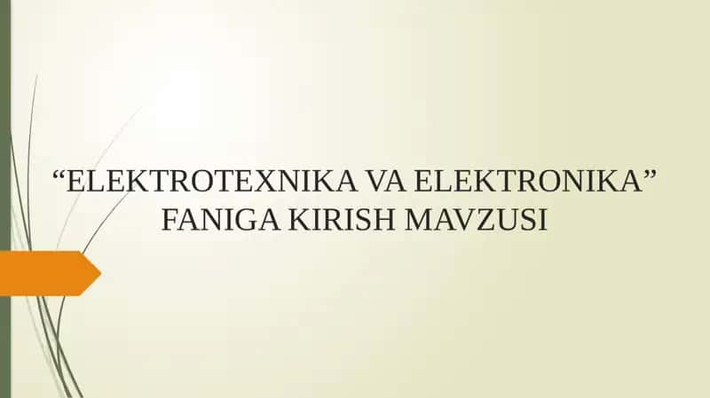 Elektrotexnika va Elektronika