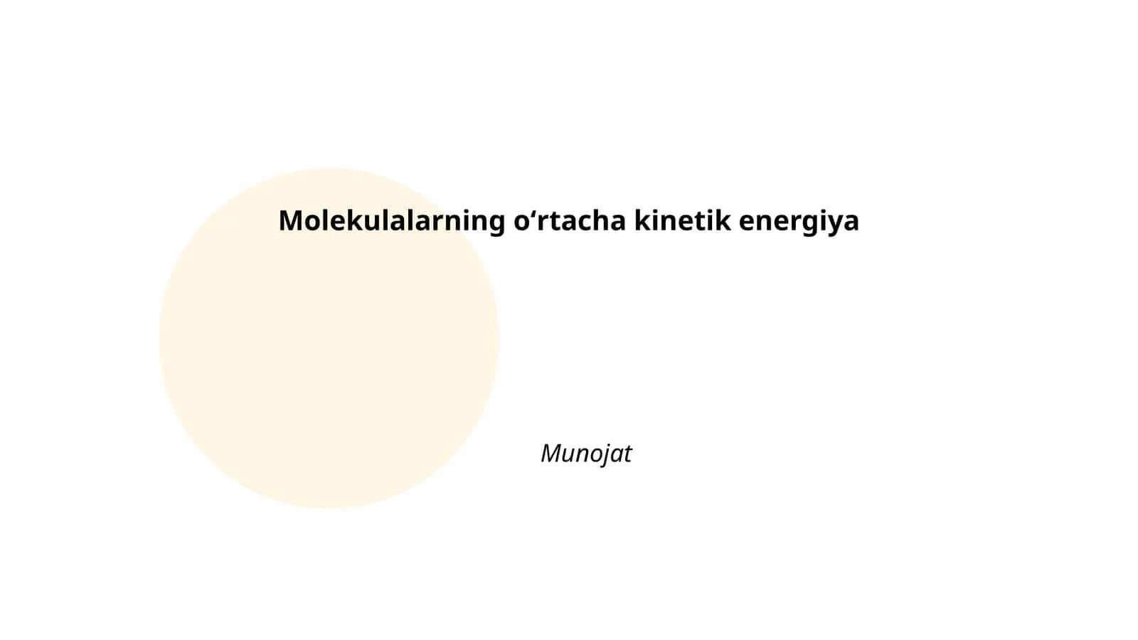 Molekulalarning oʻrtacha kinetik energiyasi