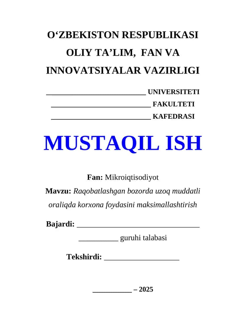 Raqobatlashgan bozorda uzoq muddatli oraliqda korxona foydasini maksimallashtirish