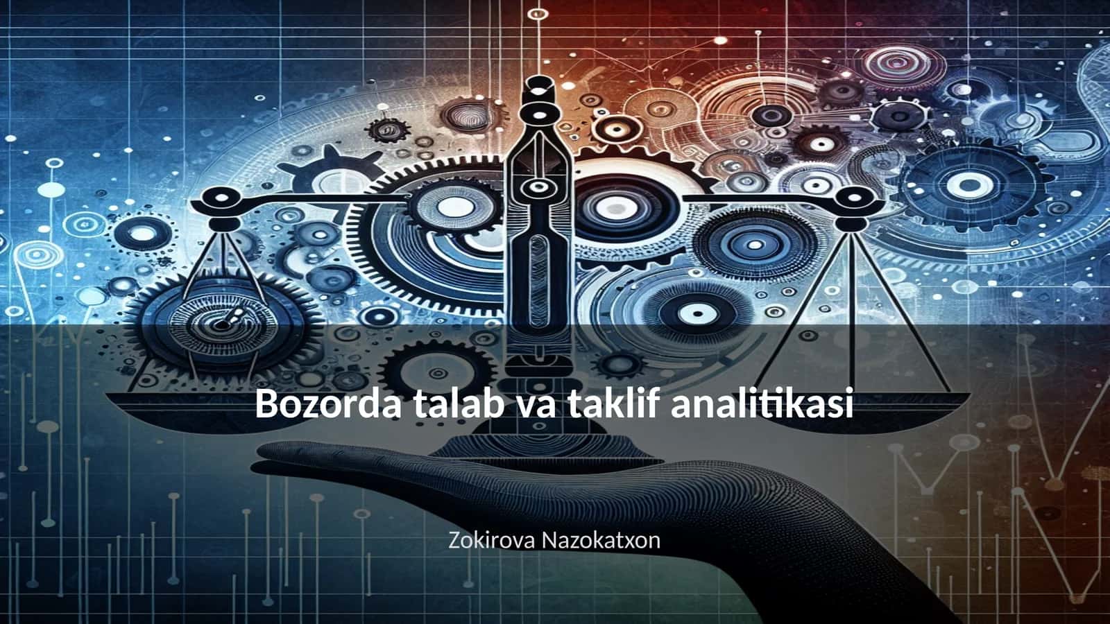 Bozorda talab va taklif analitikasi