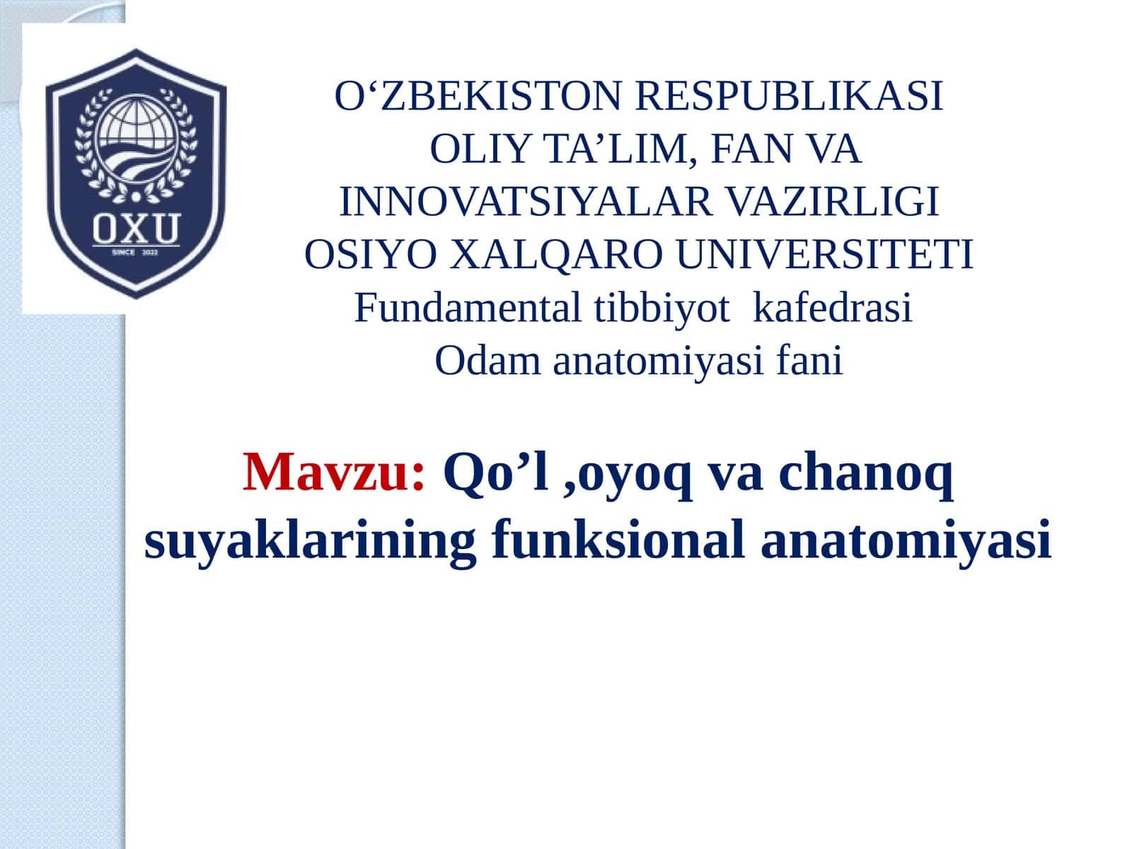 Qo’l,oyoqvachanoqsuyaklariningfunksionalanatomiyasi