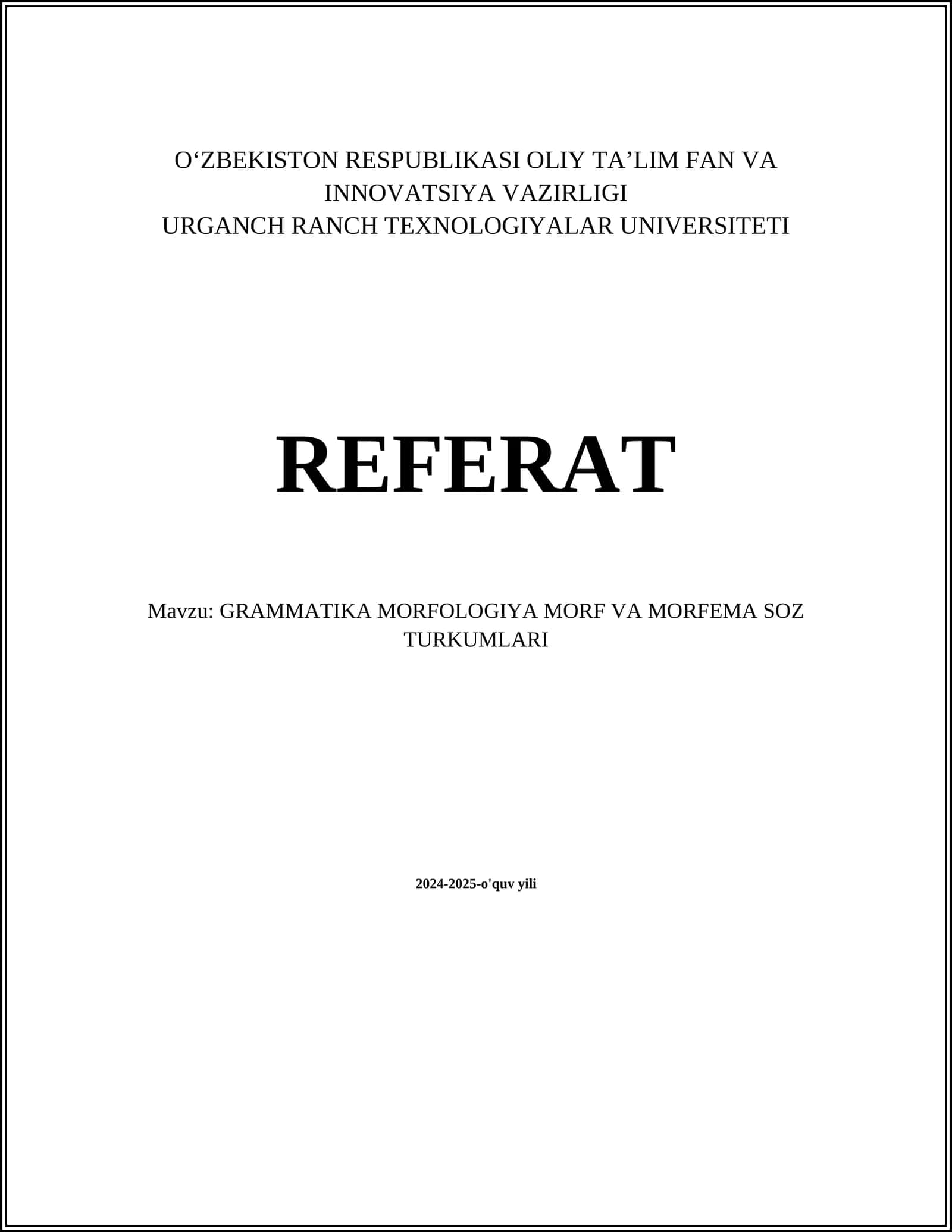 GRAMMATIKA MORFOLOGIYA MORF VA MORFEMA SOZ TURKUMLARI
