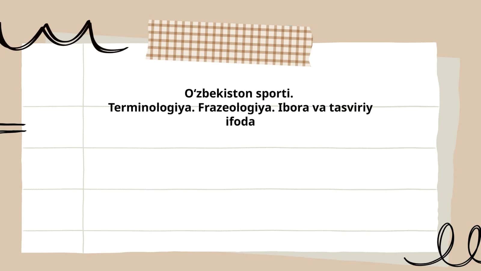O‘zbekiston sporti. Terminologiya. Frazeologiya. Ibora va tasviriy ifoda