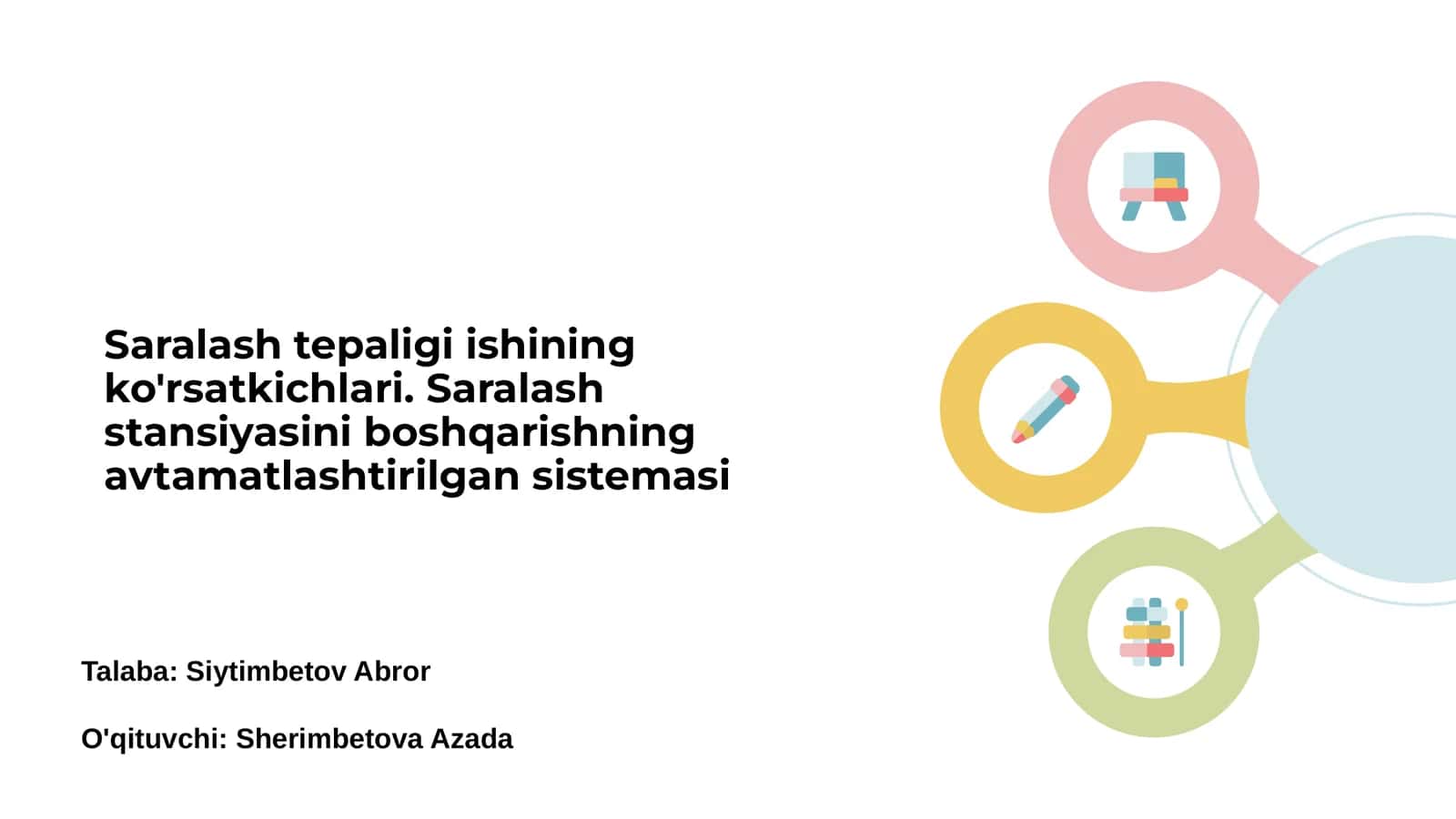Saralash Tegeligi Ishining Asosiy Ko'rsatkichlari