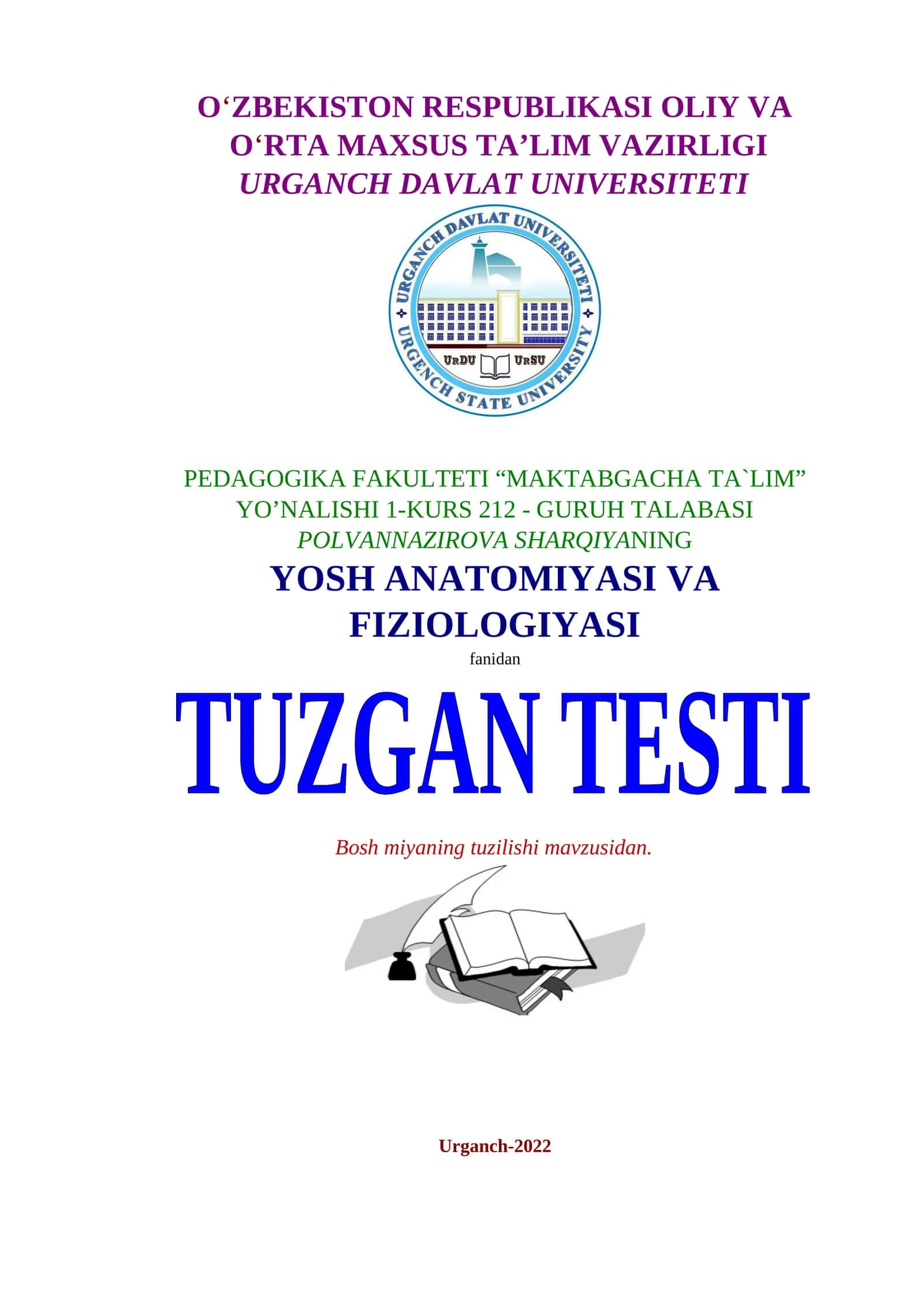Bosh miyaning tuzilishi mavzusidan testlar