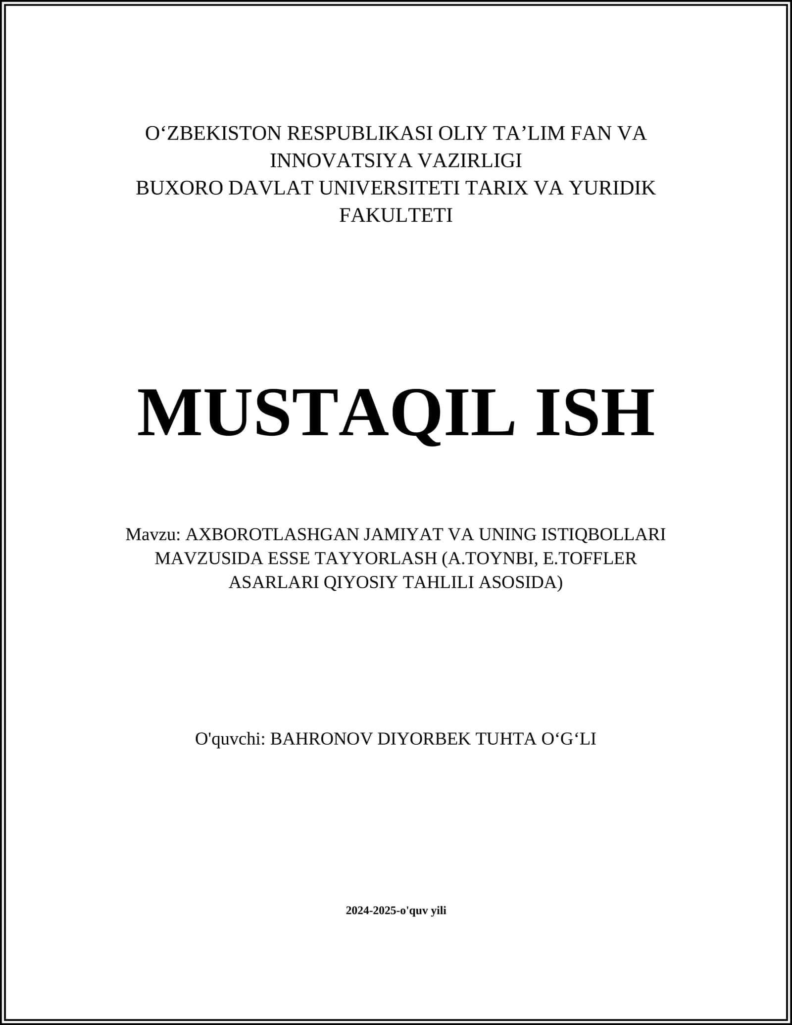 Axborotlashgan jamiyat va uning istiqbollari mavzusida esse tayyorlash