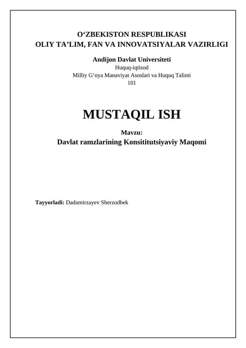 Davlat ramzlari: Konstitutsiyaviy-huquqiy asoslar va himoya