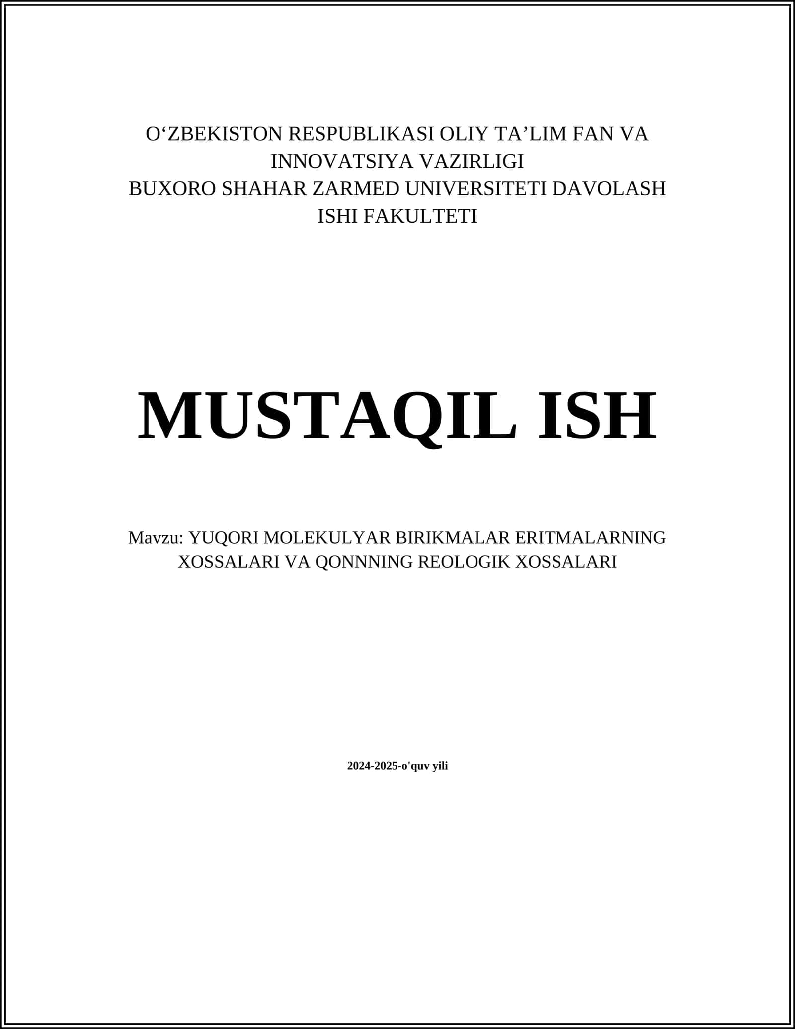 YUQORI MOLEKULYAR BIRIKMALAR ERITMALARNING XOSSALARI VA QONNNING REOLOGIK XOSSALARI