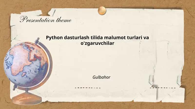 Python dasturlash tilida malumot turlari va o'zgaruvchilar
