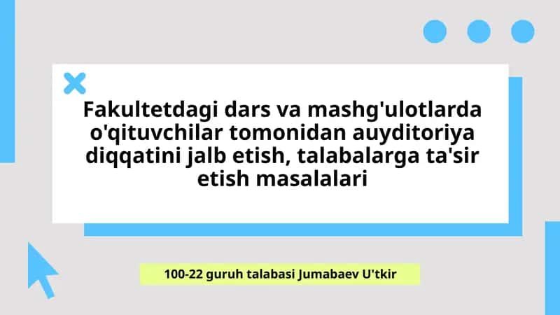 Diqqatni jalb qilish texnikalari va pedagogik usullar