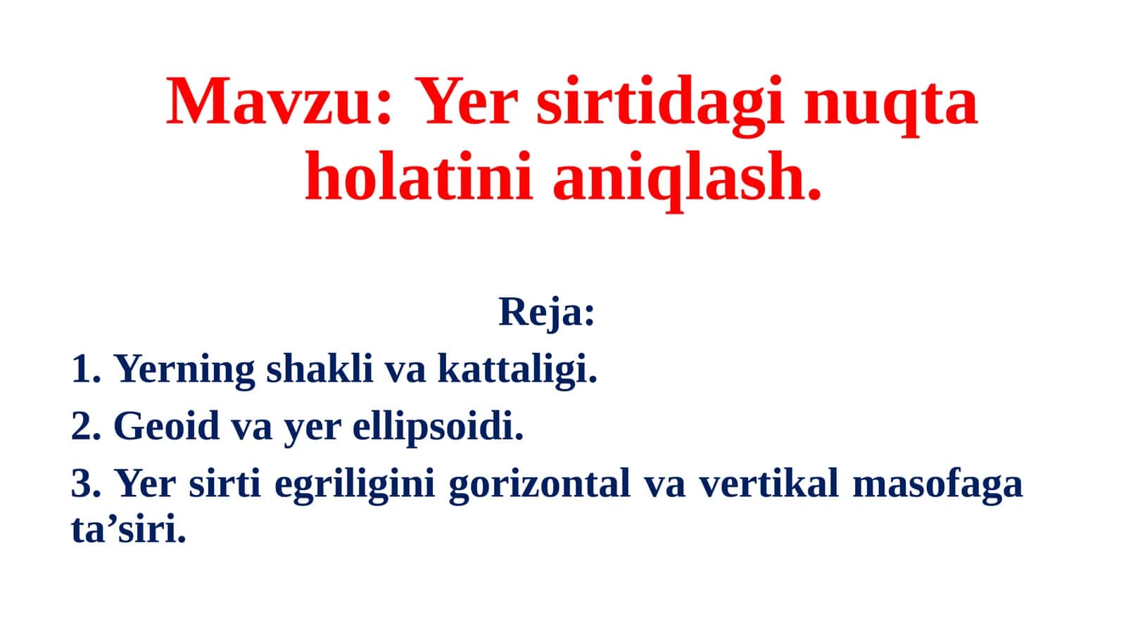 Yer sirtidagi nuqta holatini aniqlash