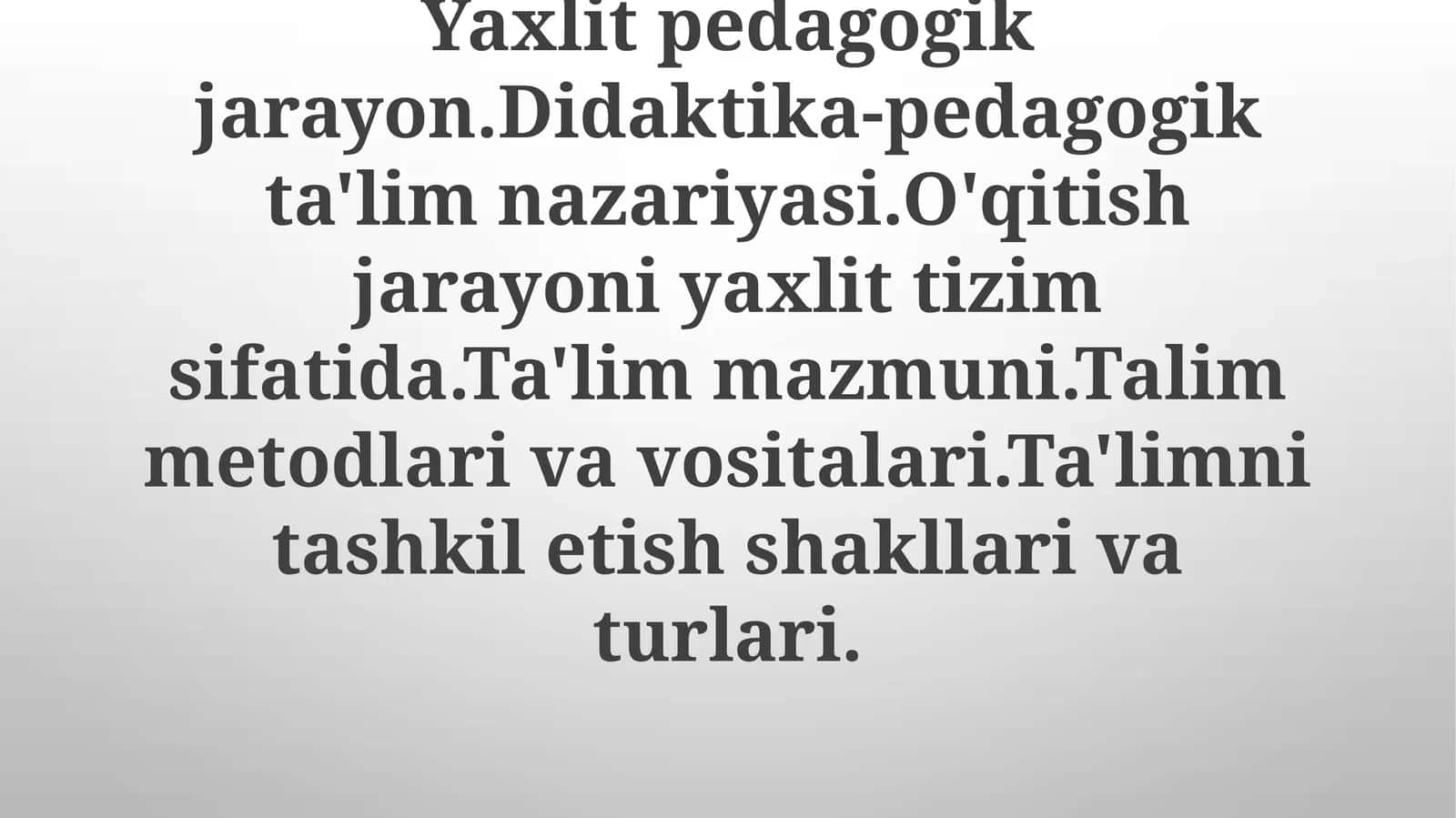 Ta'lim mazmuni: O'rganish tajribasini shakllantirish