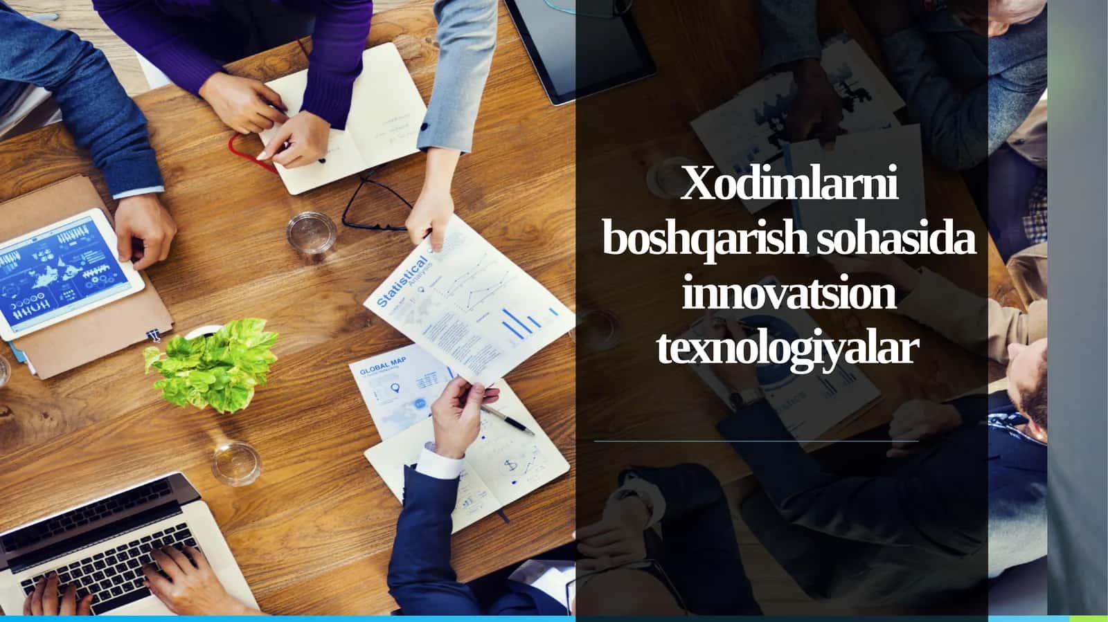 Xodimlarni boshqarish sohasida innovatsion texnologiyalar