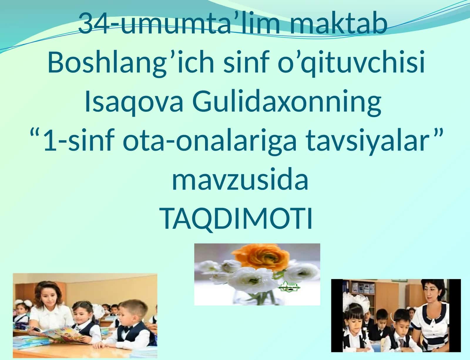 1-sinf ota-onalariga tavsiyalar