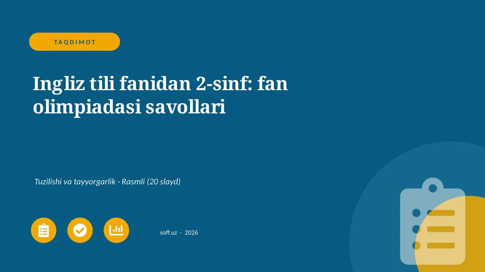 Ingliz tili fanidan 2-sinf: fan olimpiadasi savollari