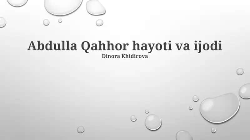 Abdulla Qahhor hayoti va ijodi