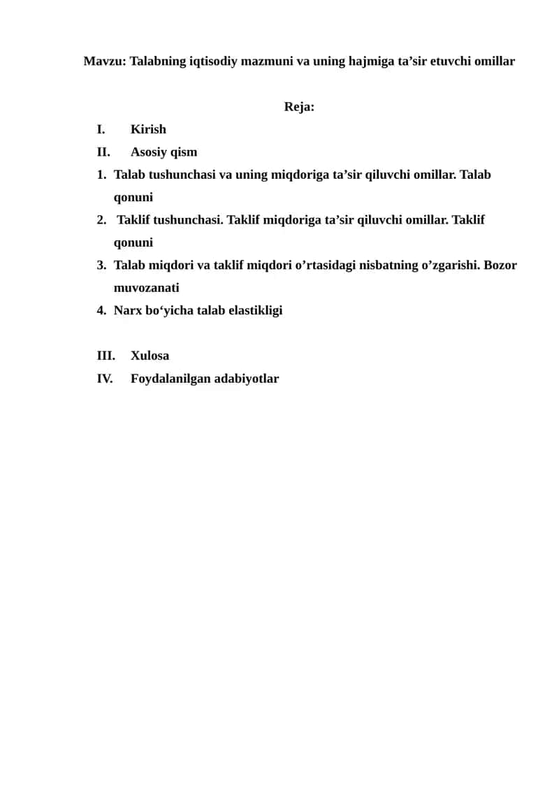 Talabning iqtisodiy mazmuni va uning hajmiga ta’sir etuvchi omillar