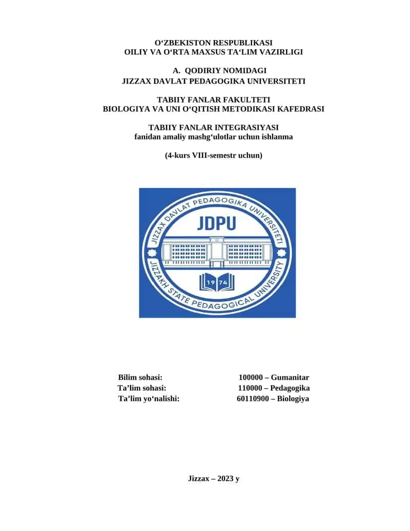 Biologiya va uni o‘qitish metodikasi