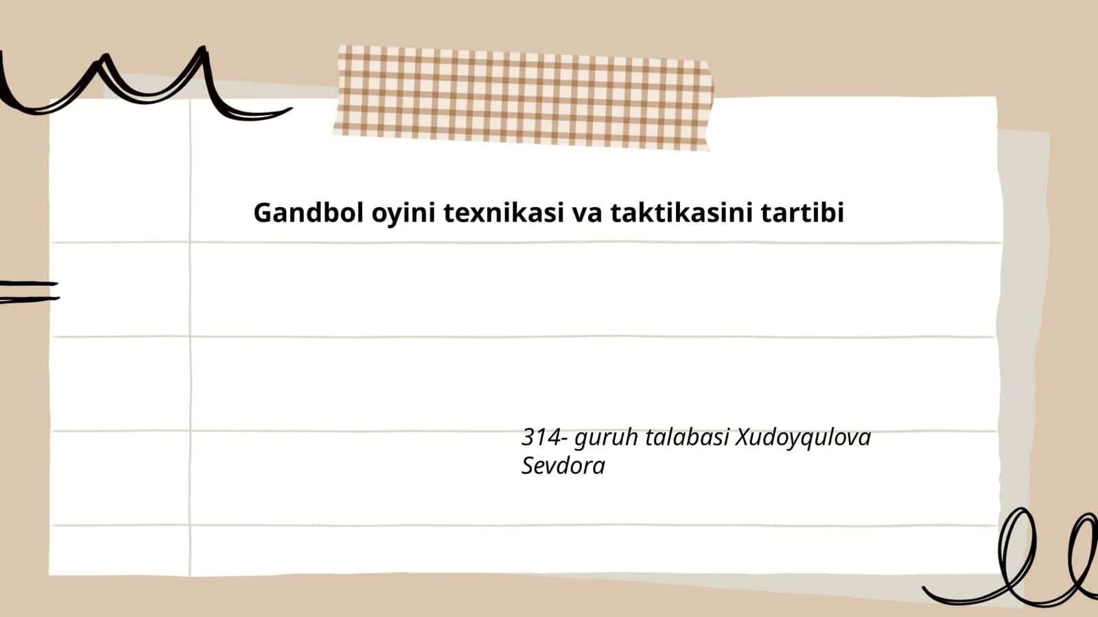 Gandbol oyini texnikasi va taktikasini tartibi