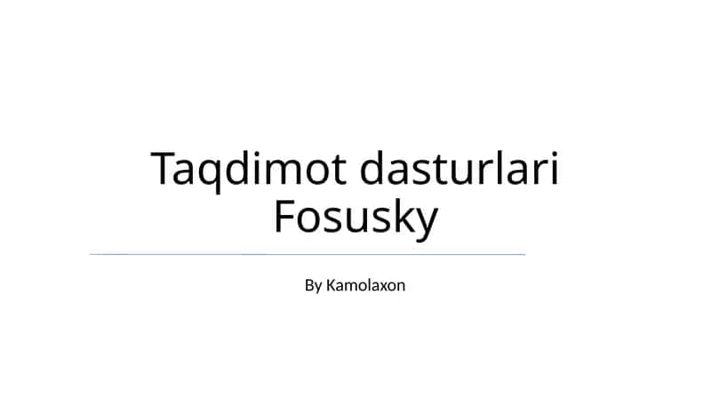 Fosusky Taqdimot dasturlari