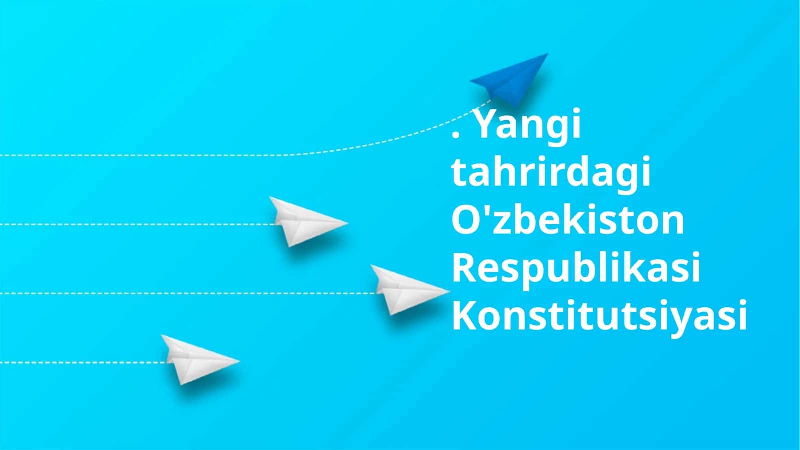 O'zbekiston Respublikasi Konstitutsiyasi