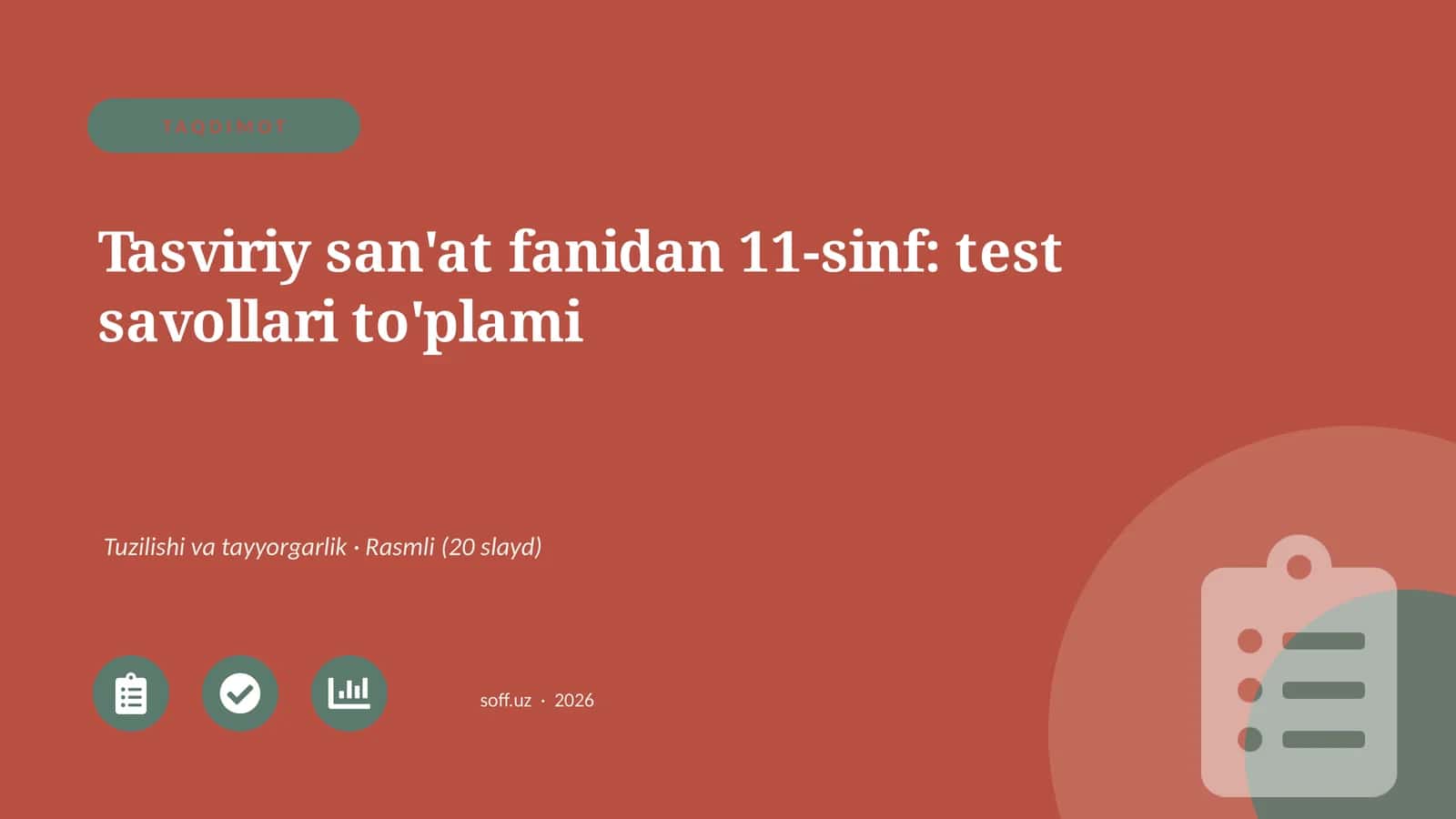 Tasviriy san'at fanidan 11-sinf: test savollari to'plami